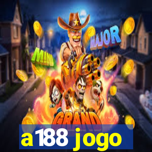 a188 jogo